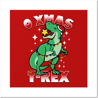 O Xmas T-Rex Funny Christmas Dinosaur Xmas Tree Posters and Art